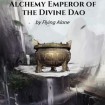 Alchemy Emperor Of The Divine Dao